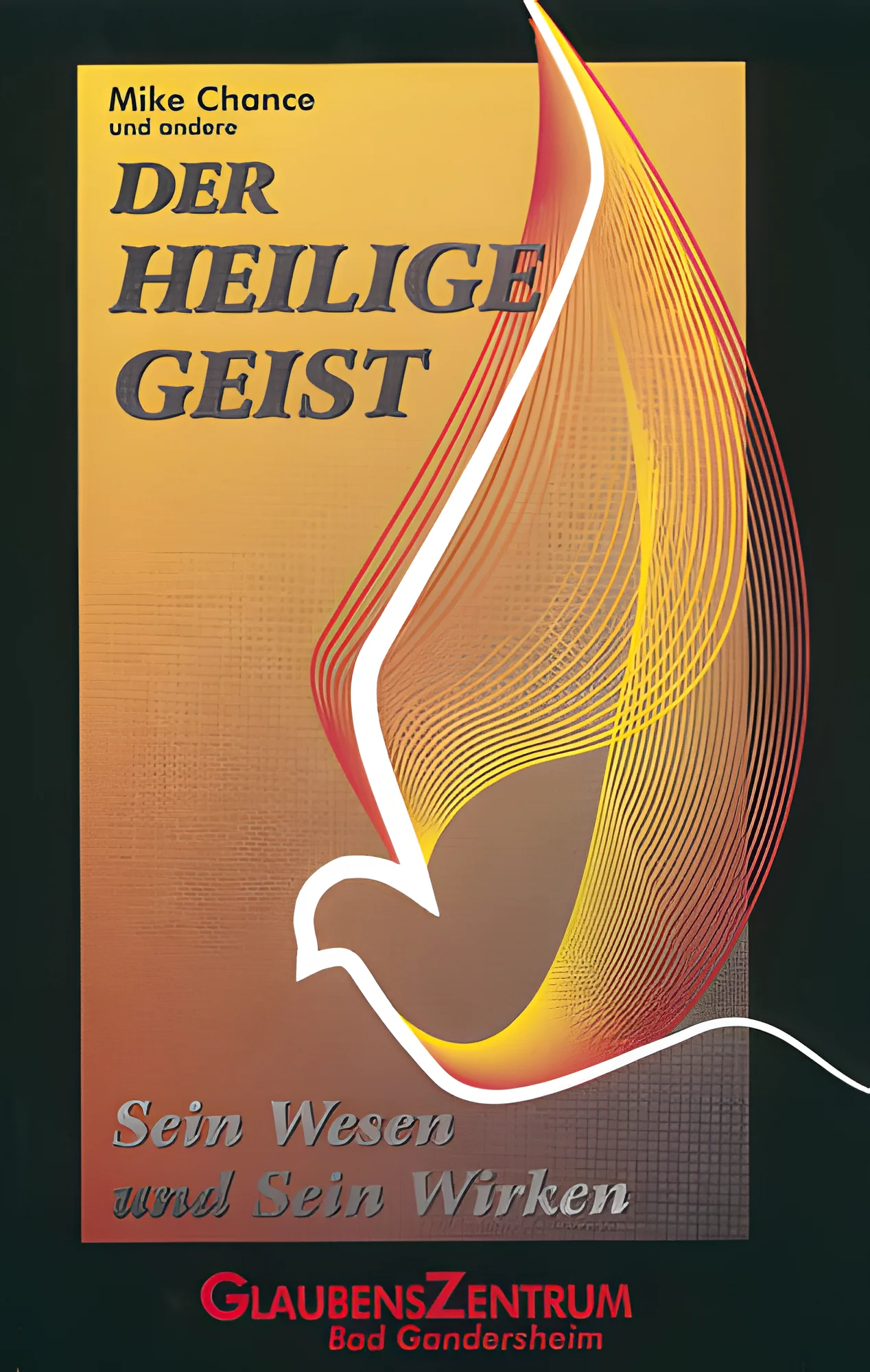 Der Heilige Geist