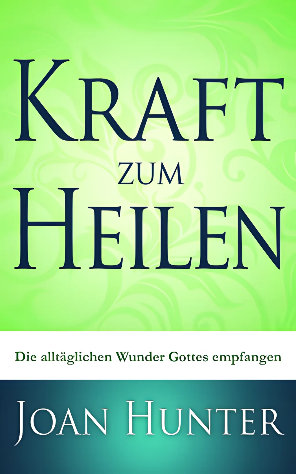 Coverbild: Kraft zum Heilen
