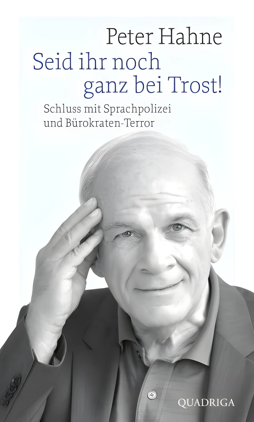Coverbild: Seid ihr noch ganz bei Trost!