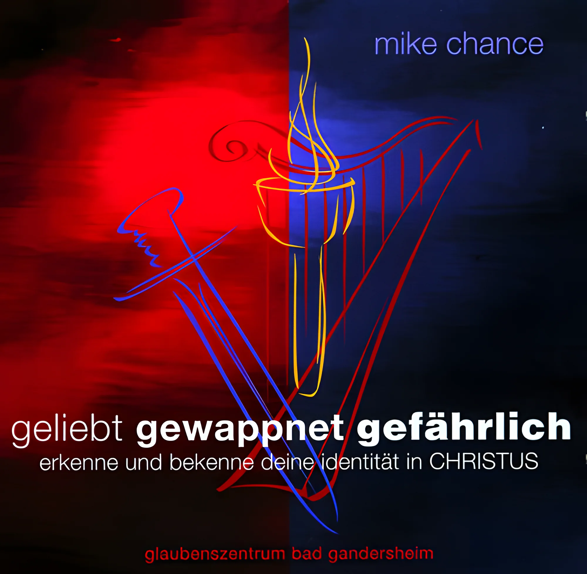 Geliebt - Gewappnet - Gefährlich (CD)