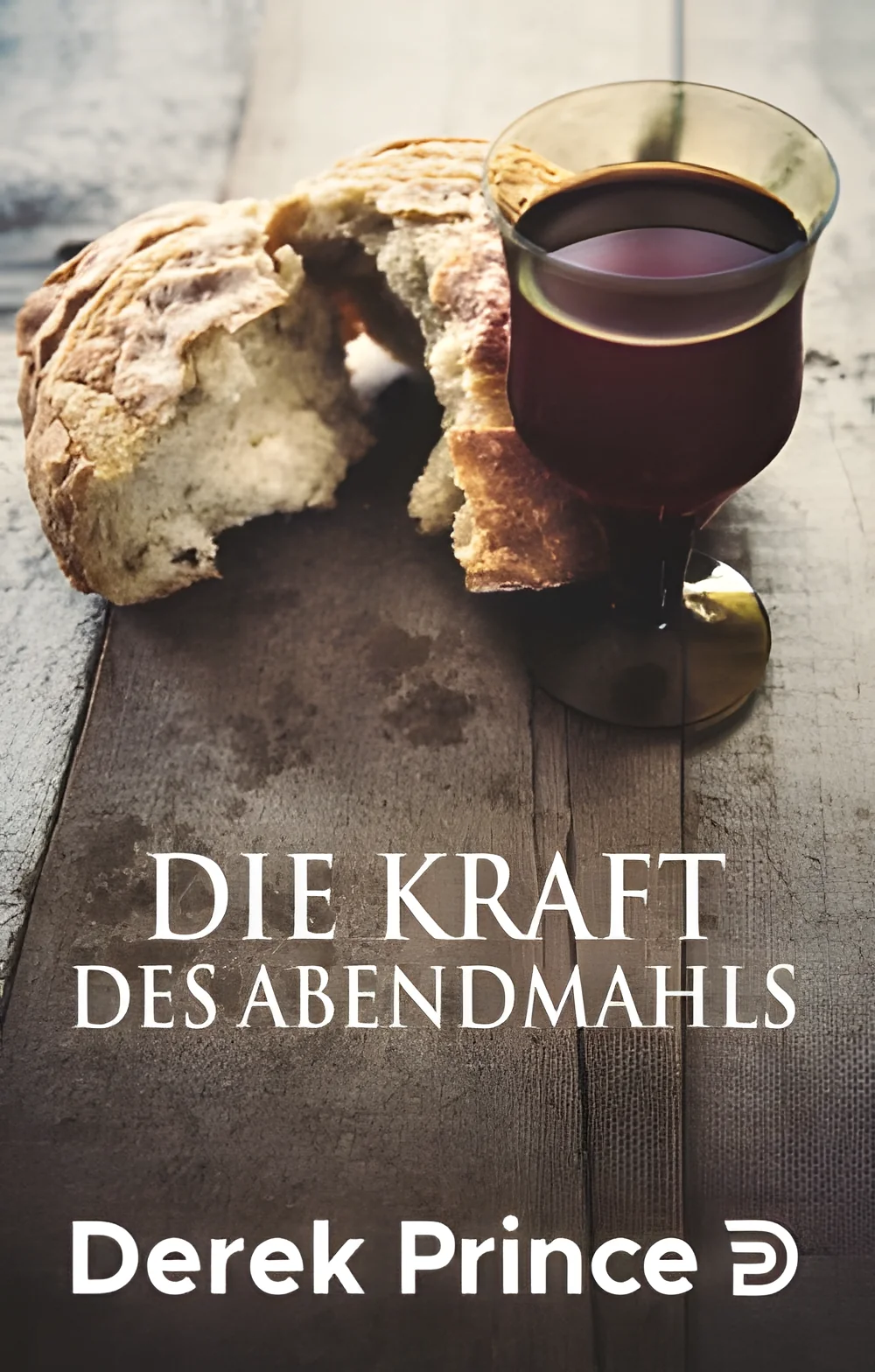 Die Kraft des Abendmahls