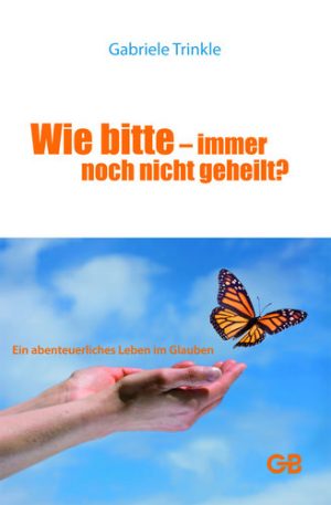 Cover Wie bitte? - Immer noch nicht geheilt?