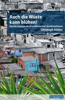 882829 Cover Auch die Wüste kann blühen!