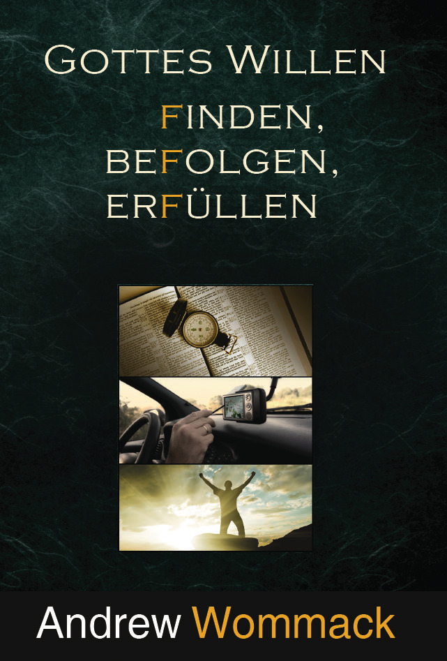Cover Gottes Willen finden, befolgen, erfüllen Cover Gottes Willen finden, befolgen, erfüllen