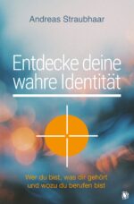 Cover GloryWorld Straubhaar - Entdecke deine wahre Identität