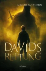 Buchcover Davids Rettung von Van Vlymen Michael aus king2come