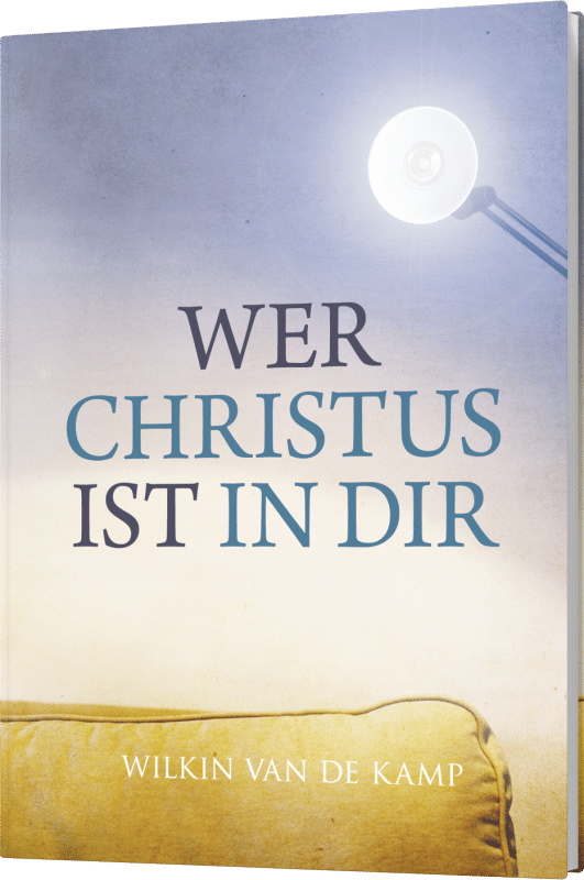 Buchcover Wer Christus ist in dir von Van de Kamp, Wilkin aus Bad Gandersheim