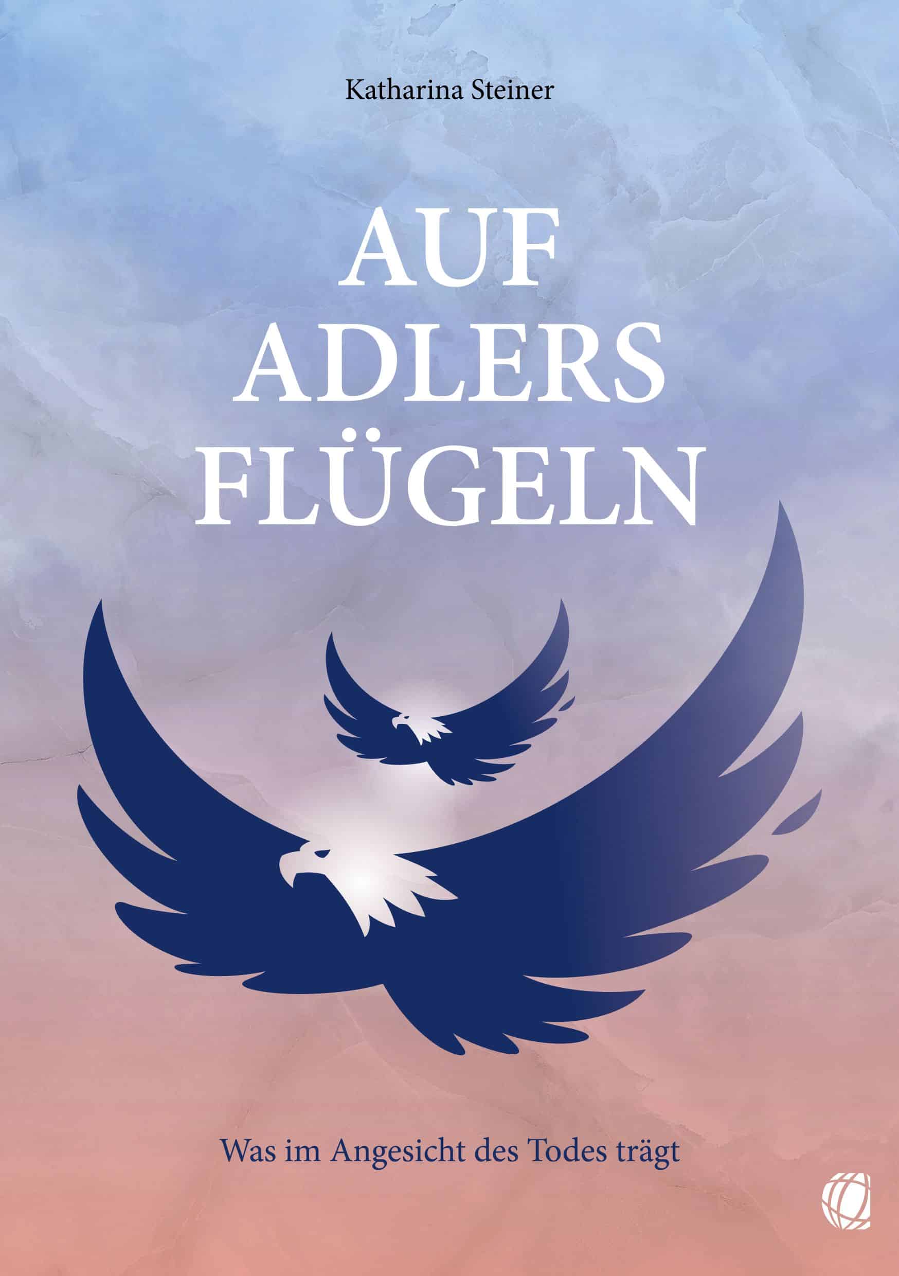 Cover Auf Adlers Flügeln GloryWorld 356656 Steiner