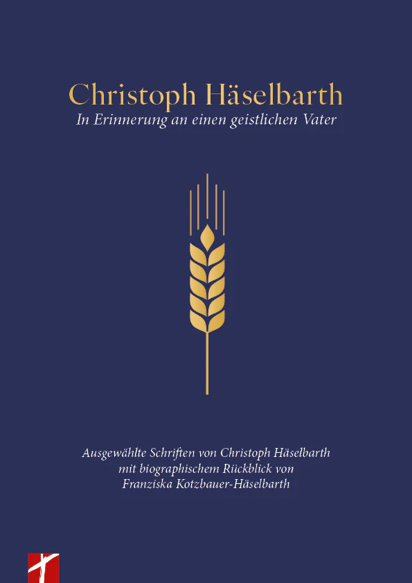 Buchcover Christoph Häselbarth - In Erinnerung an einen geistlichen Vater von Häselbarth, Christoph aus Schleife Verlag CH