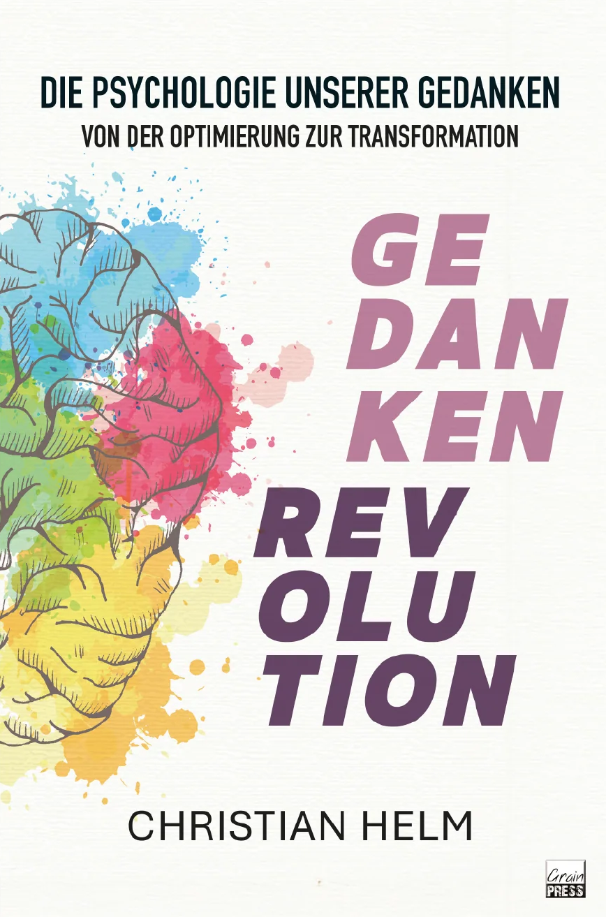 Buchcover Gedankenrevolution von Christian Helm aus Grain Press