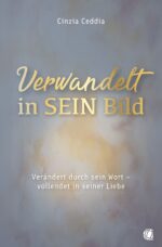 Buchcover Verwandelt in sein Bild von Ceddia Cinzia aus Glory World