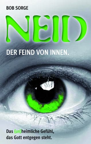 Buchcover Neid - Der Feind von innen von Sorge, Bob aus Type and Print Verlag