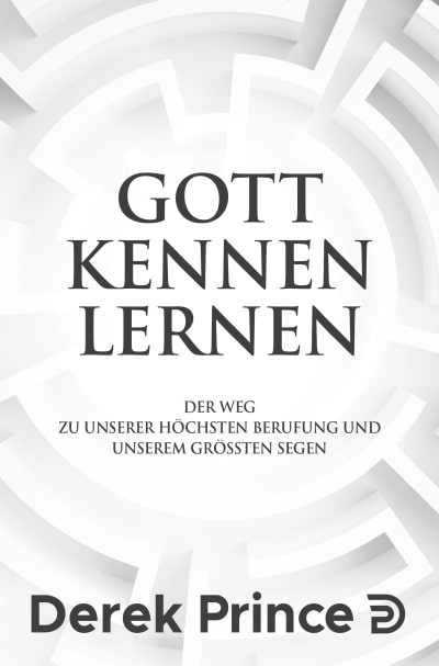Buchcover Gott kennen lernen von Prince, Derek aus Internationaler Bibellehrdienst